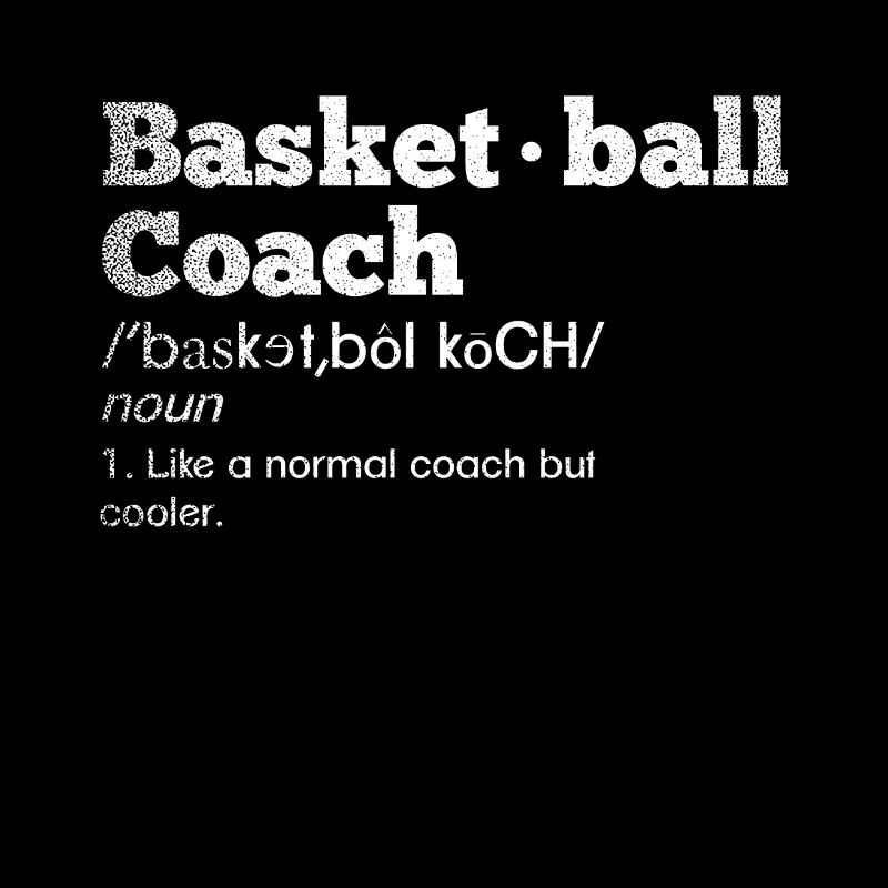 Basketball Coach Definition Trainer Geschenk