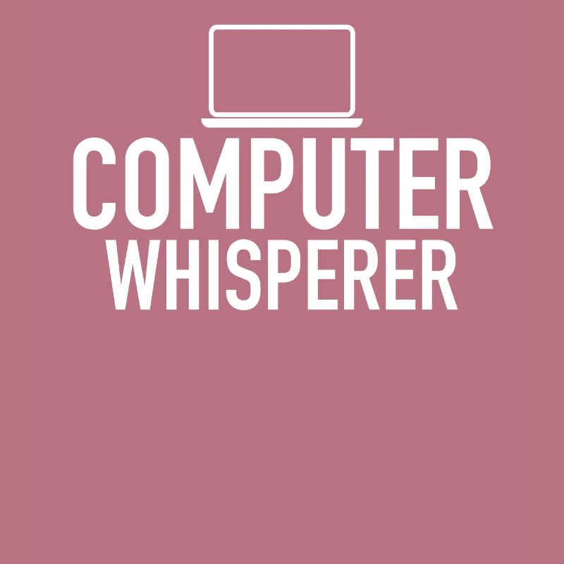 Computer Whisperer Support technique Support informatique IT Nerd