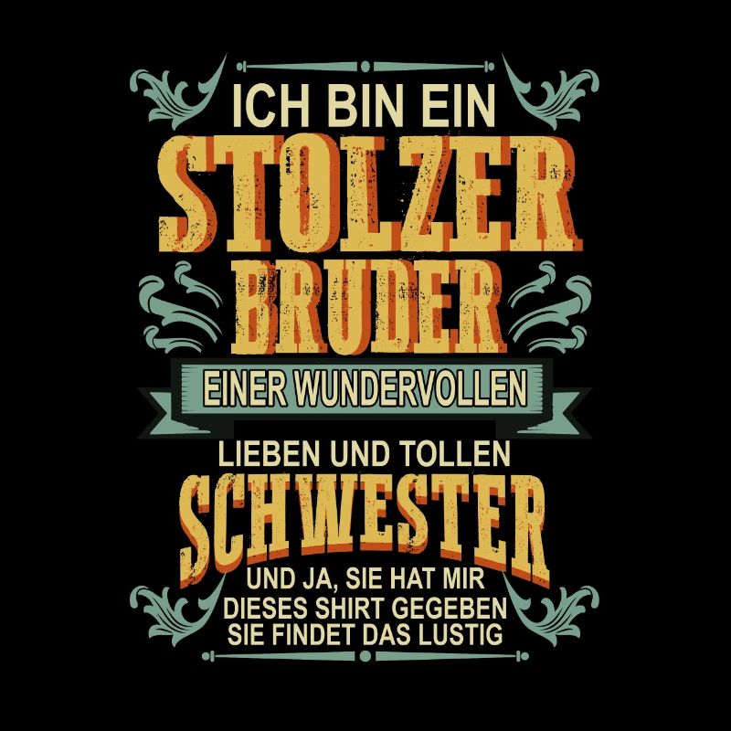 stolzer bruder