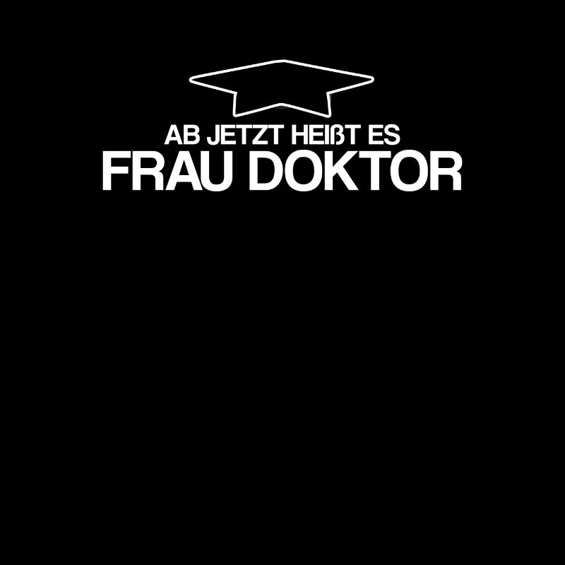 From now on it is called Frau Doktor | Ph.D.