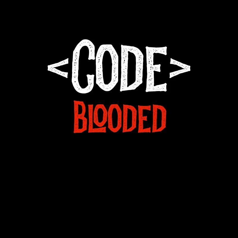 Chemise de développeur - Code Blooded - Coding Coder