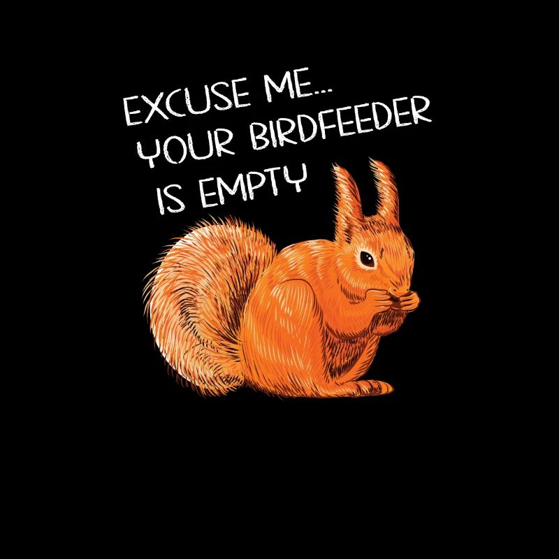 Lustiger Eichhörnchen Spruch