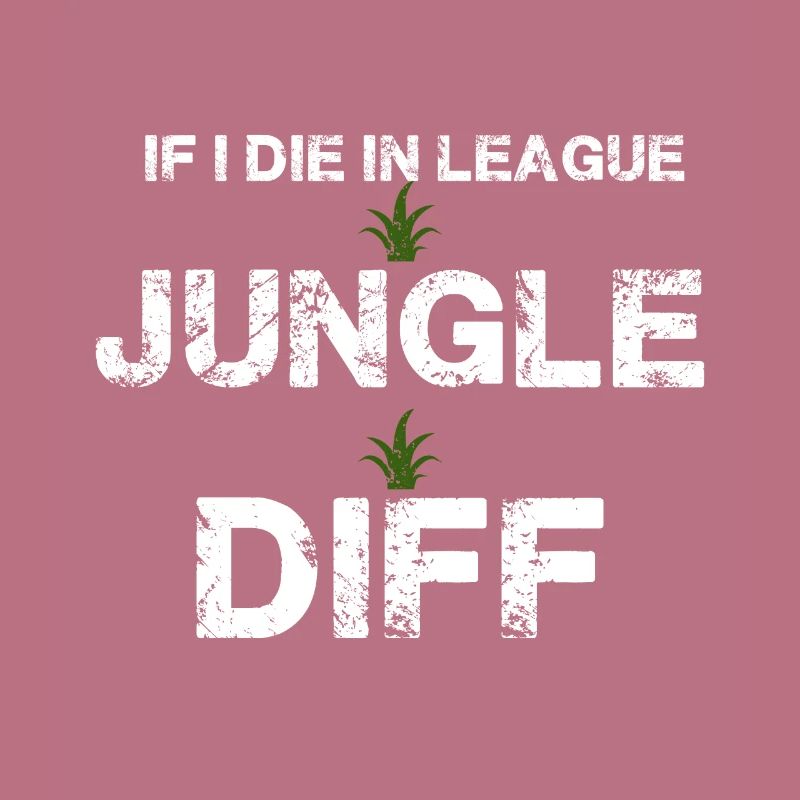 jungle difference League be a legend