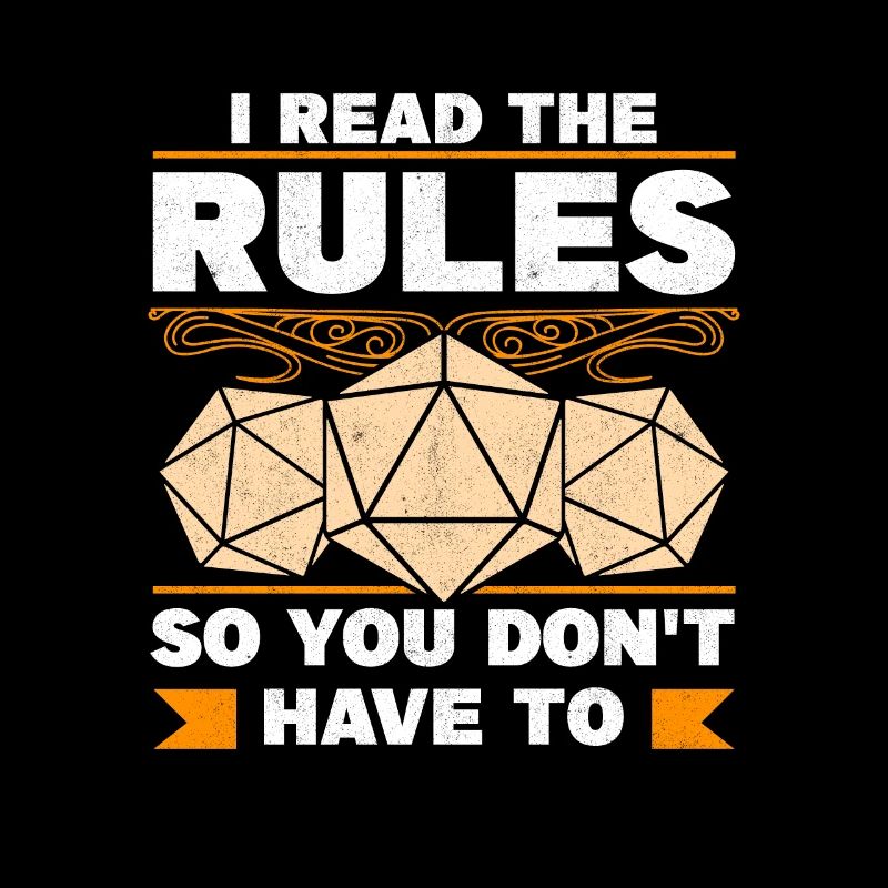 I Read The Rules Tabletop Role Player Gift TTRPG