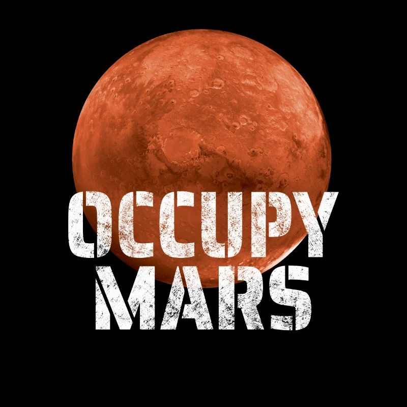 Occupy Mars Mission Vers Mars Espace Cadeau