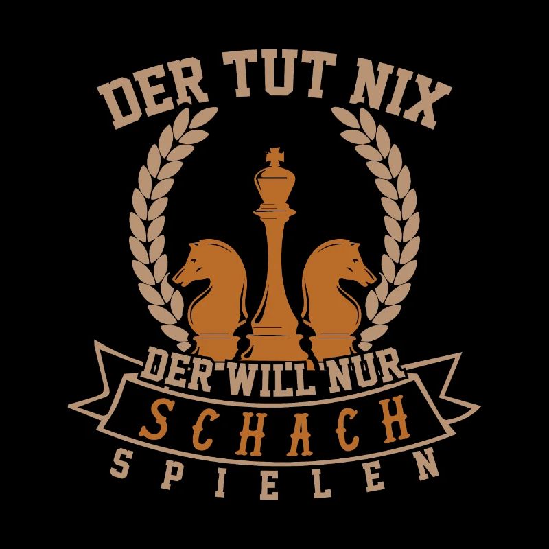 Er will nur Schach spielen