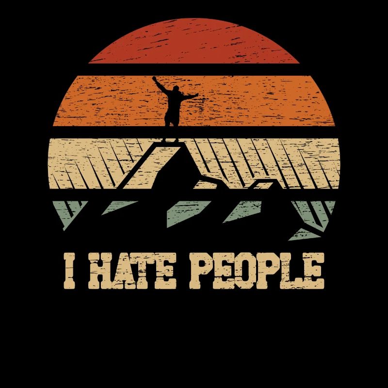 I hate people Camping