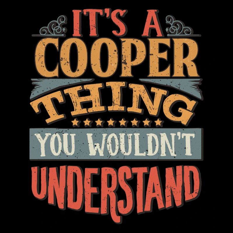 C’est une chose Cooper que vous ne comprendriez pas -
