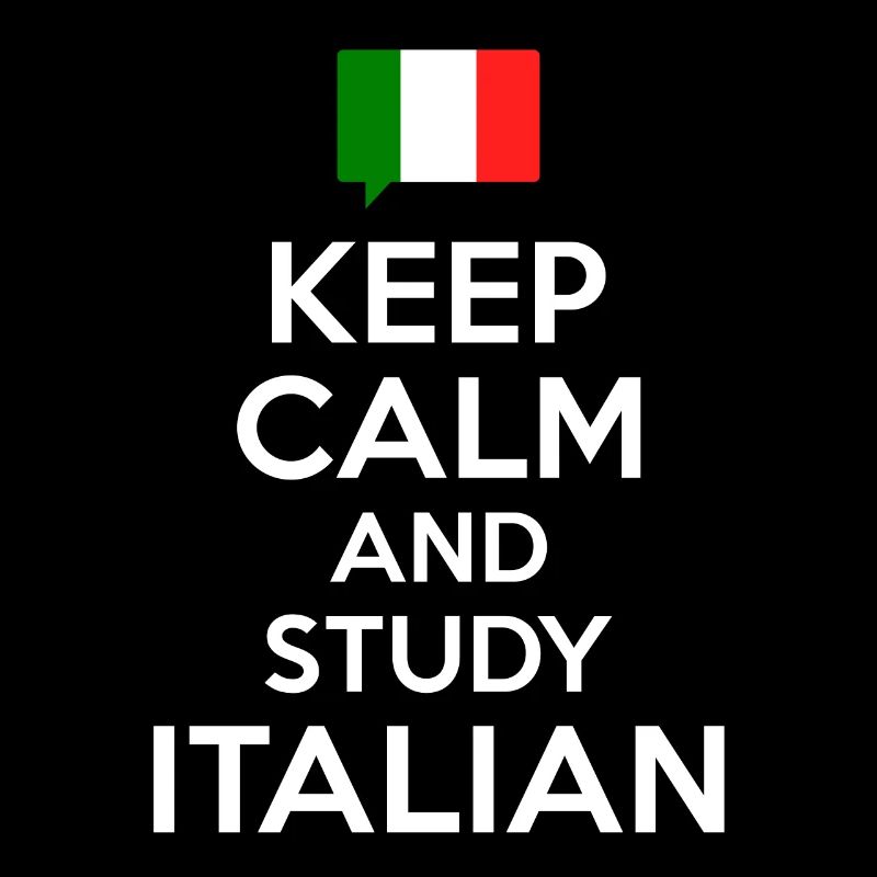 Keep Calm and study Italian