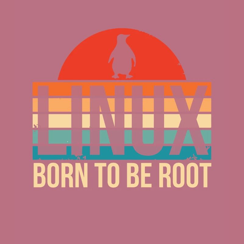 Linux Born To Be Root Penguin Nerd Coding Geek