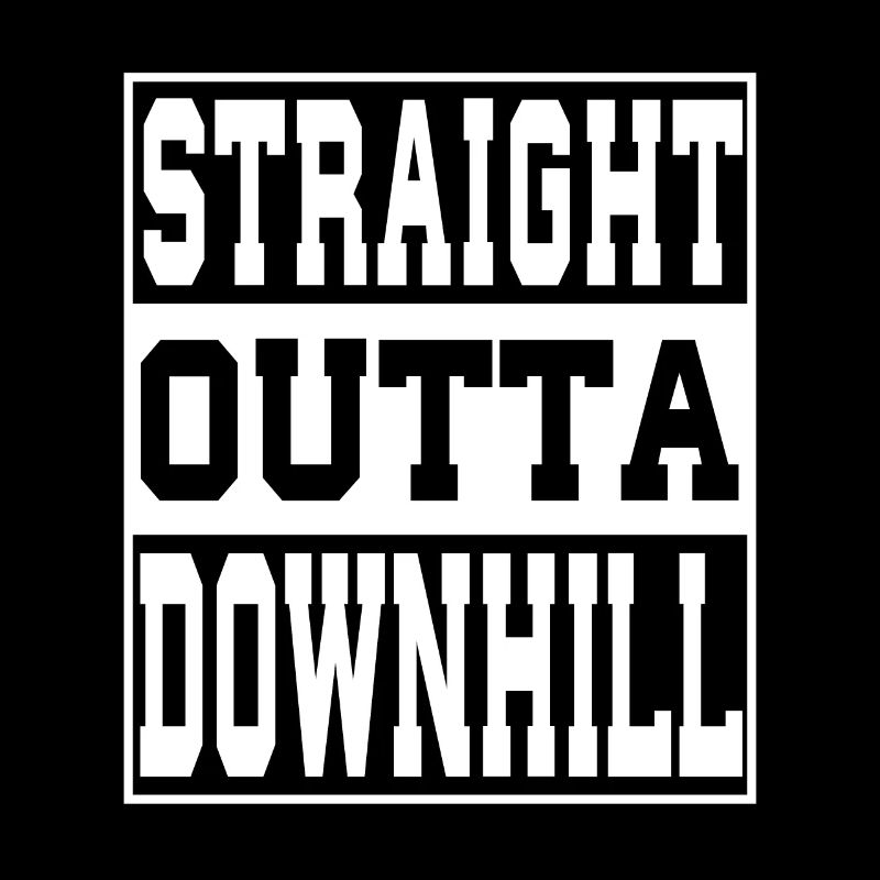 Downhill Spruch lustig