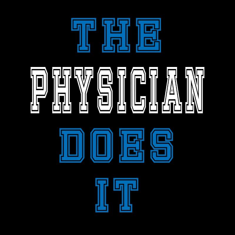 The Physiker does it Physiker Geschenk