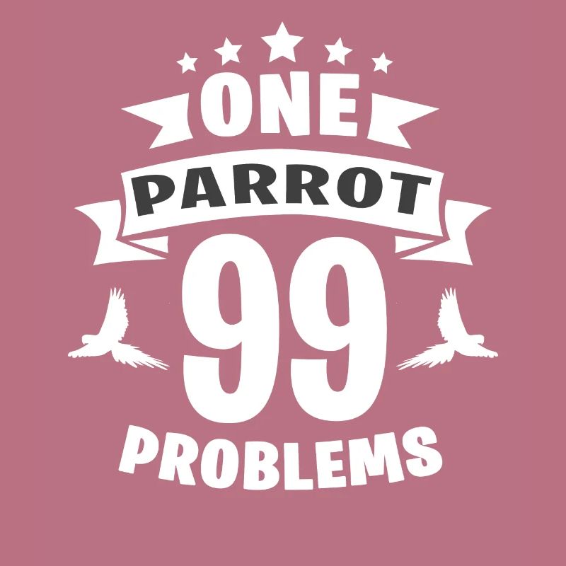 One Parrot 99 Problem