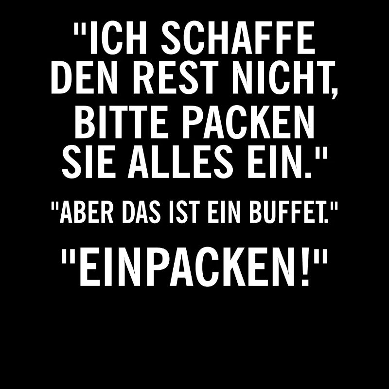Ich schaffe den Rest nicht, bitte packen Sie alles