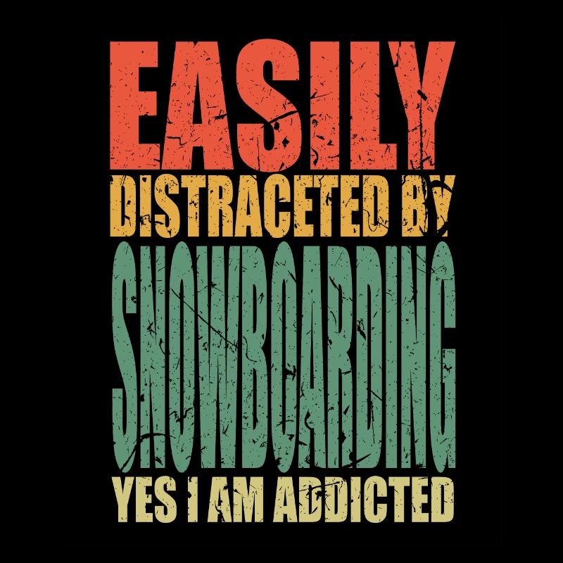 Snowboarding saying funny