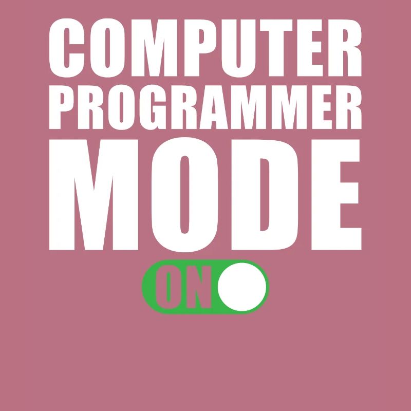 Computer Programmer Mode On