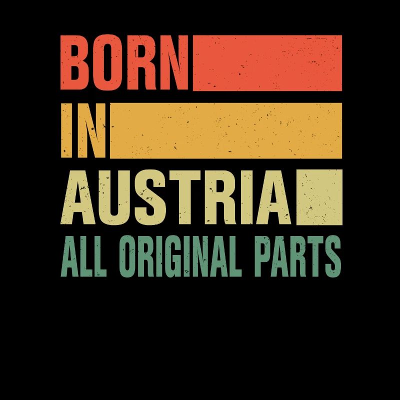 Born in Austria