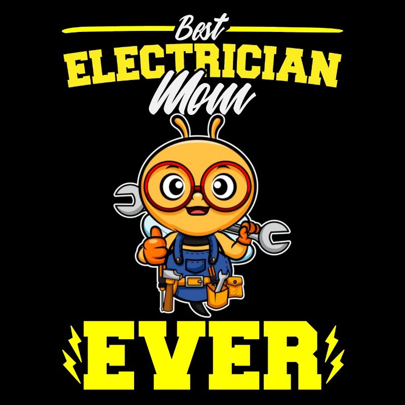 Best Electrician Mom Ever Electronic Technician