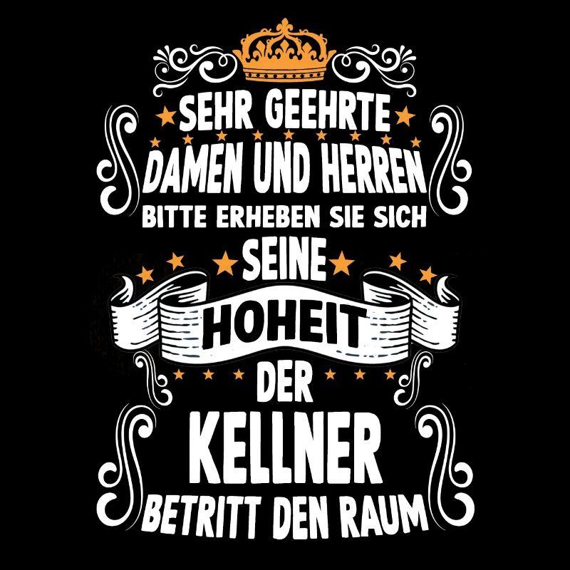 Kellner T witziges Spruch Motiv Kellner