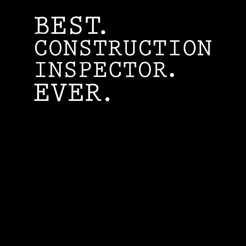 Best Building Inspector Ever