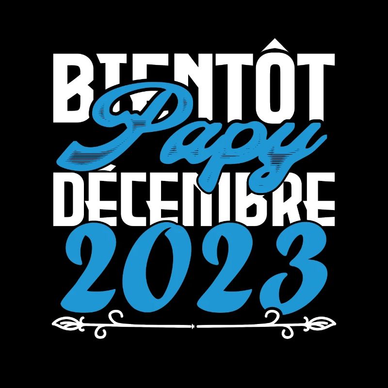 Annonce grossesse bientôt Papy Décembre 2023