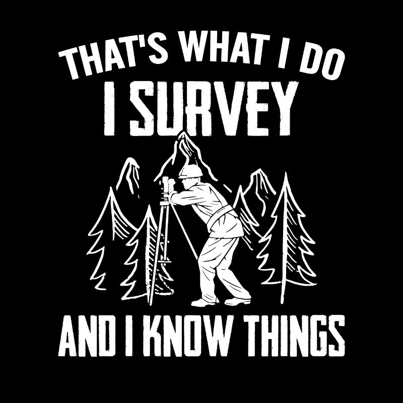 Construction Surveying Surveyor Engineer Life