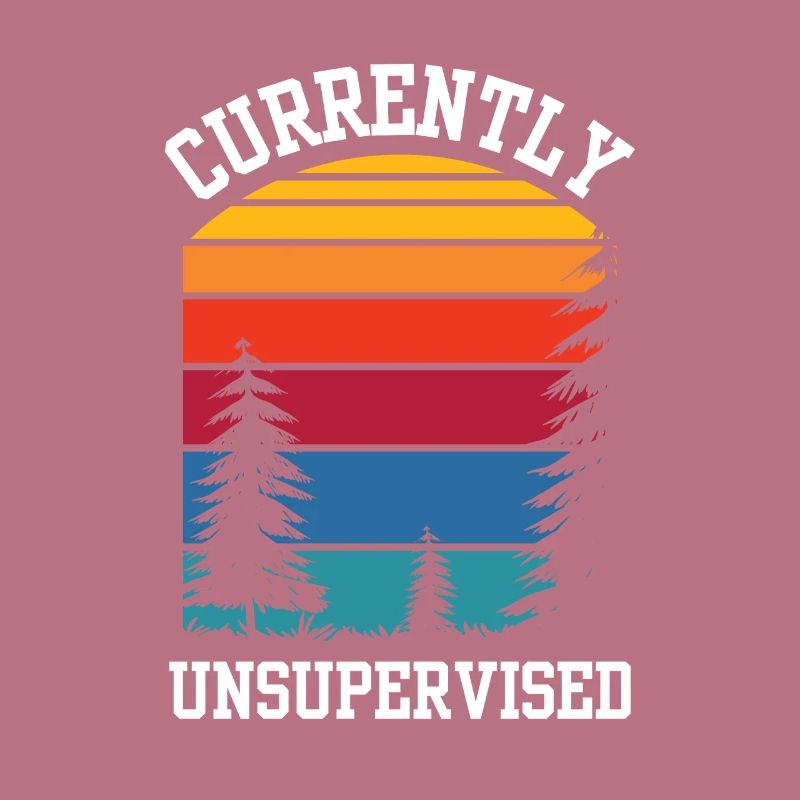 Currently unsupervised sarcastically unsupervised