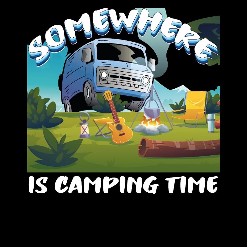 Somewhere is camping time