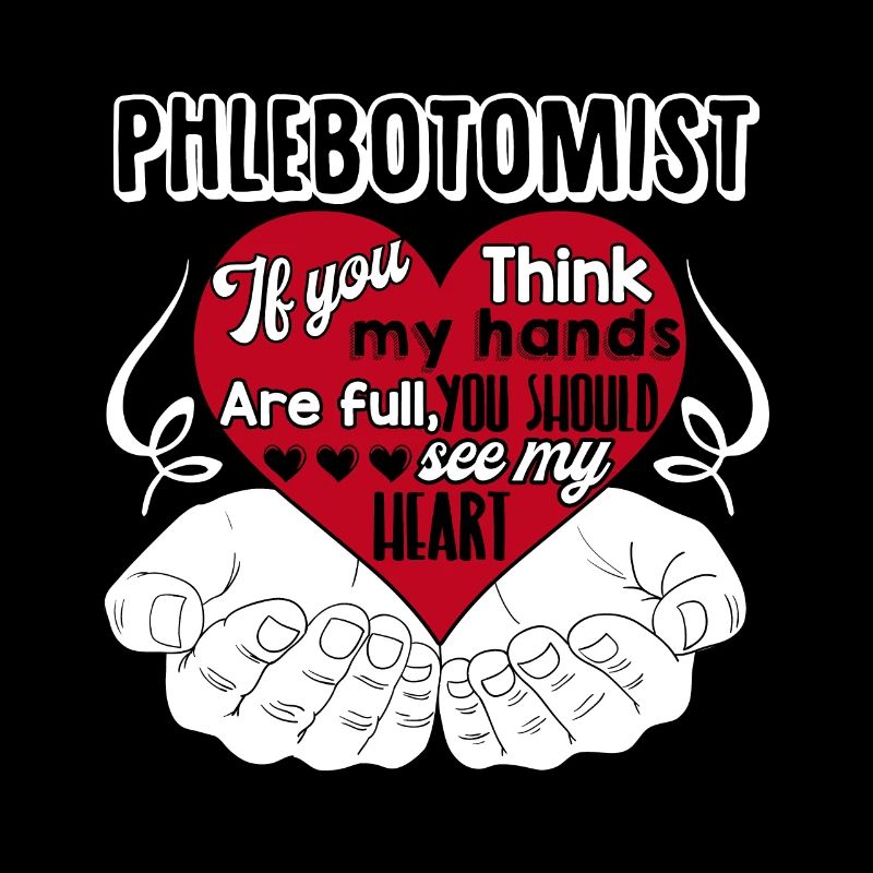 Phlebotomist Phlebotomist Full Heart