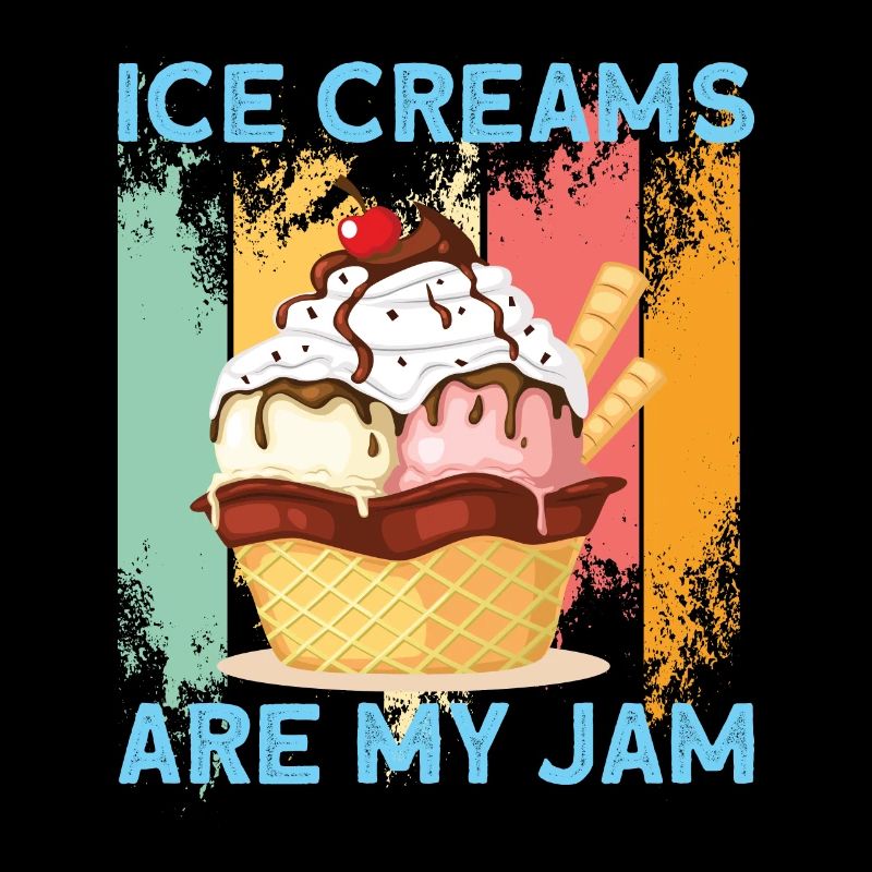 Ice Cream Are My Jam Eiscreme Eis