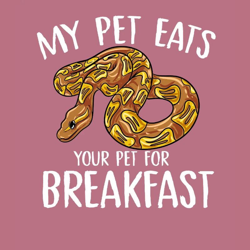 my pet eats your pet for breakfast Design for a