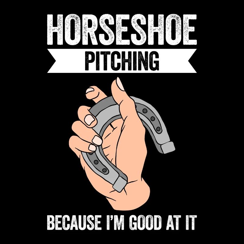 Horseshoe Pitching Because I'm Good At It