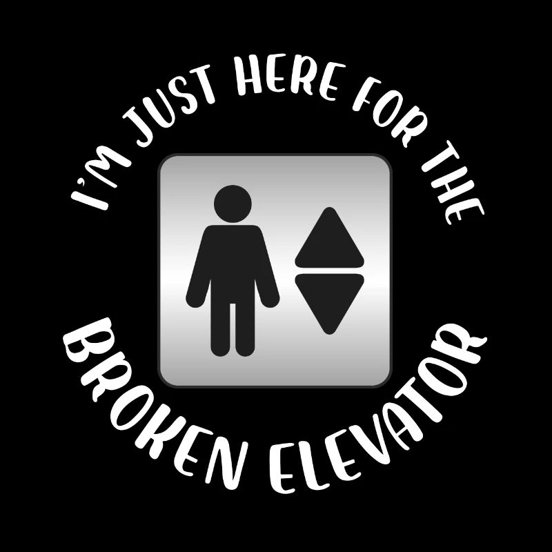 I'm just here for the broken elevator