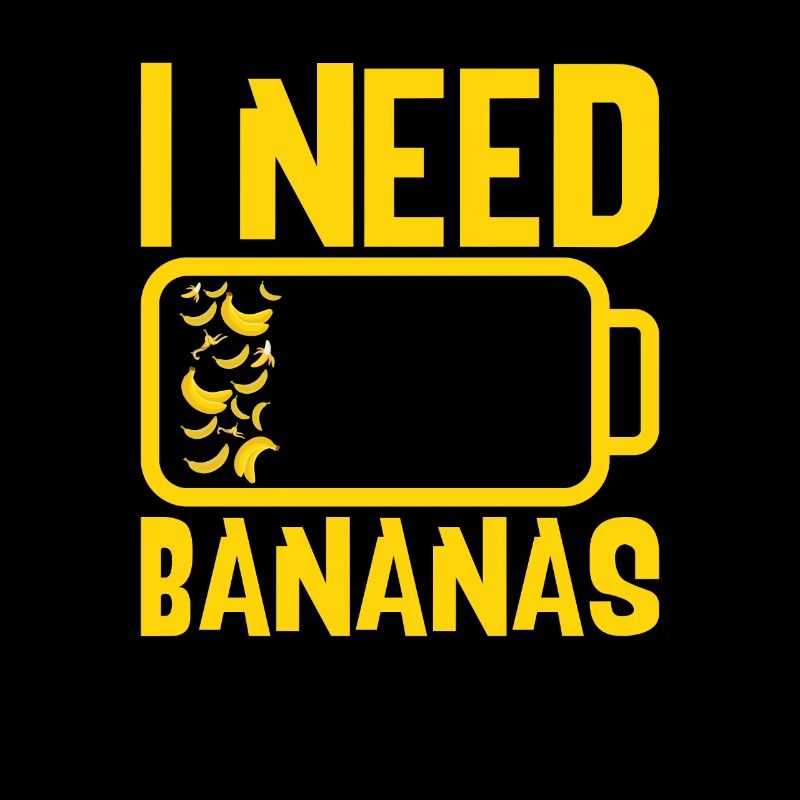 I Need Bananas Fruit