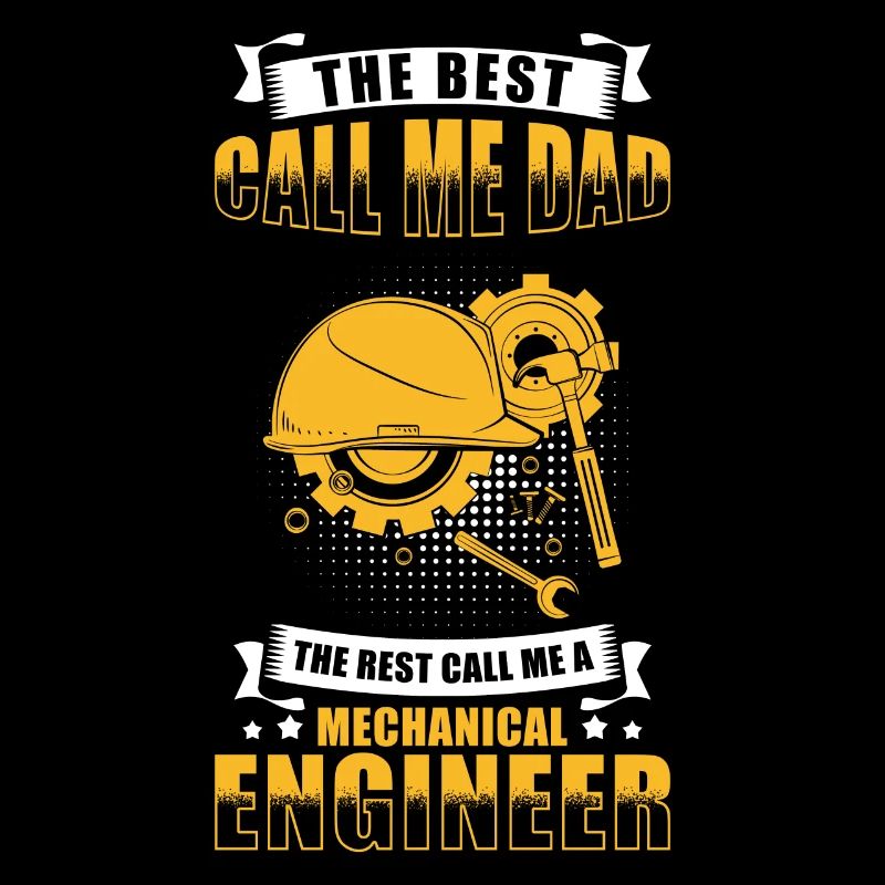 Mechanical Engineer Dad