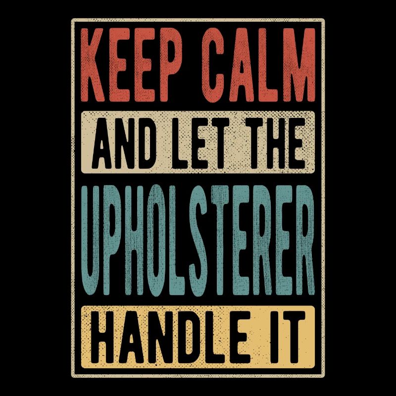 Upholsterer Retro Gift