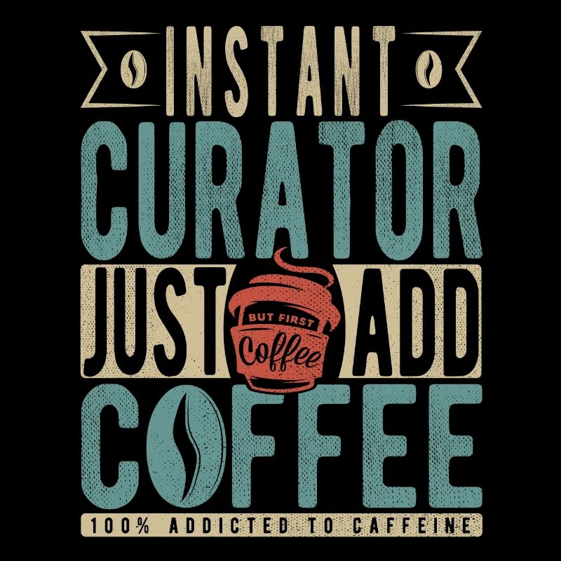 Instant Curator Just Add Coffee