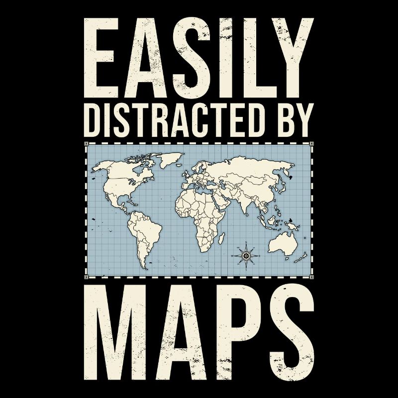 Easily Distracted By Maps Geographie-Lehrer