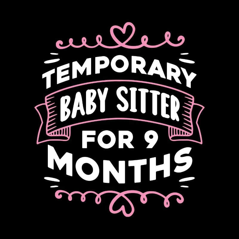Temporary babysitter for 6 months