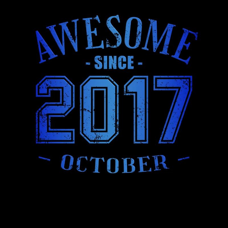October 2017 - Birthday in October Awesome