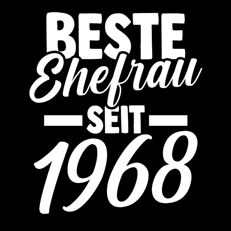 Valentinstag Beste Ehefrau Seit 1968