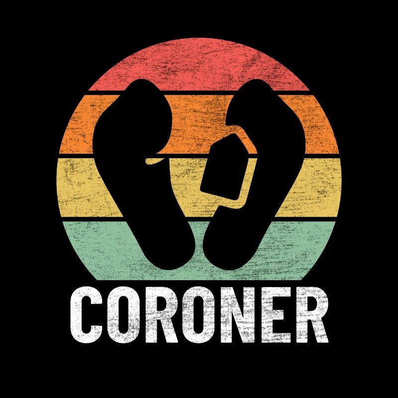 Coroner Retro Funny Forensic Deputy Coroner
