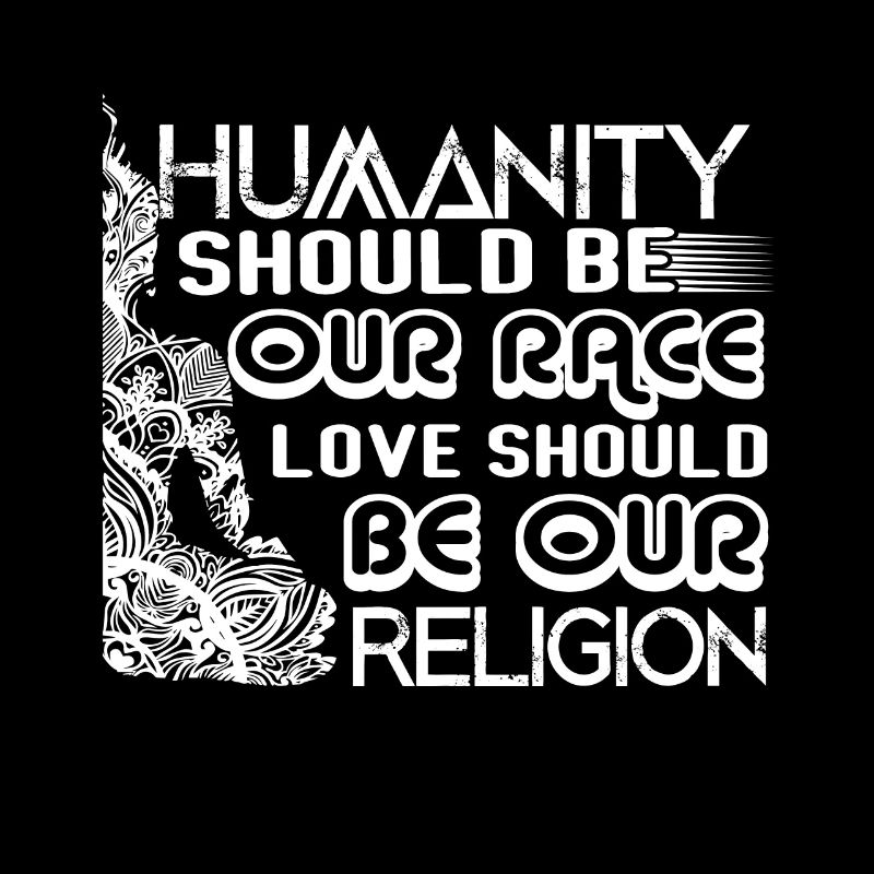 Buddha Humanity Should Be Our Race
