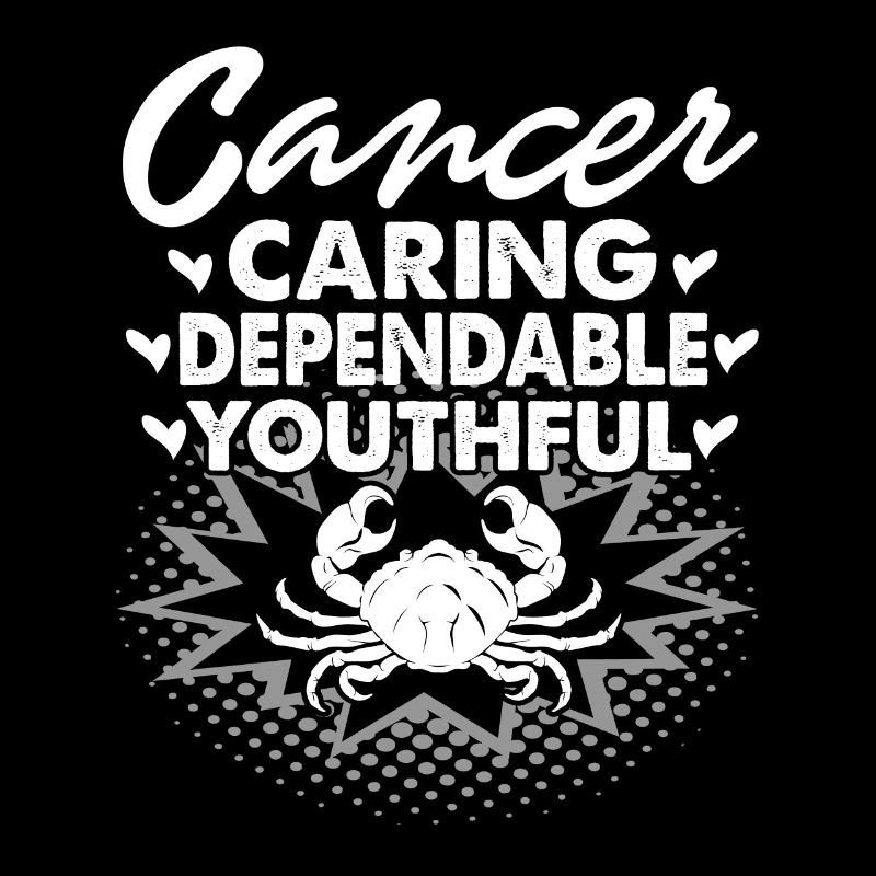 Cancer Caring Dependable Youthful