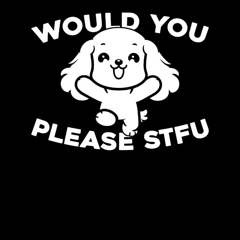 Cocker Spaniel Stfu Would You Please Shut Up