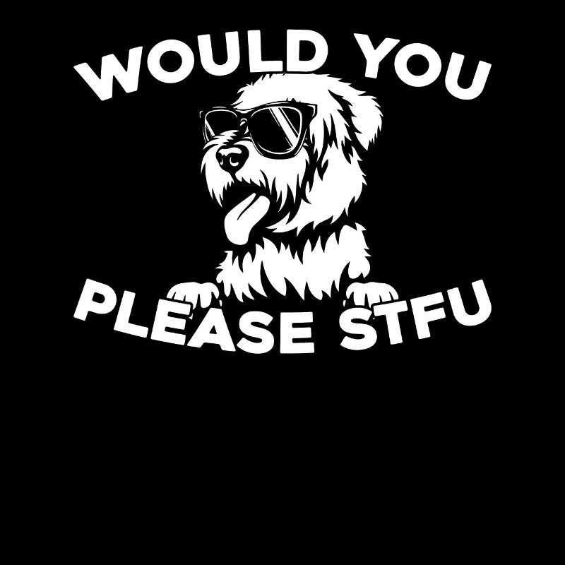 Wheaten Terrier Stfu Would You Please Shut Up