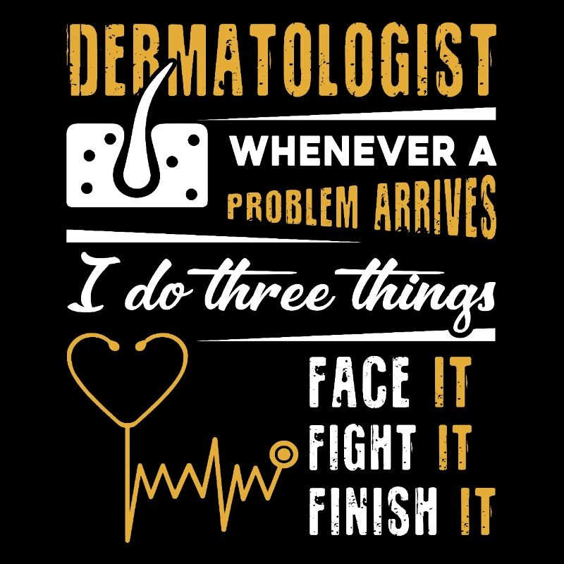 Dermatologist Face It Fight it Finish It
