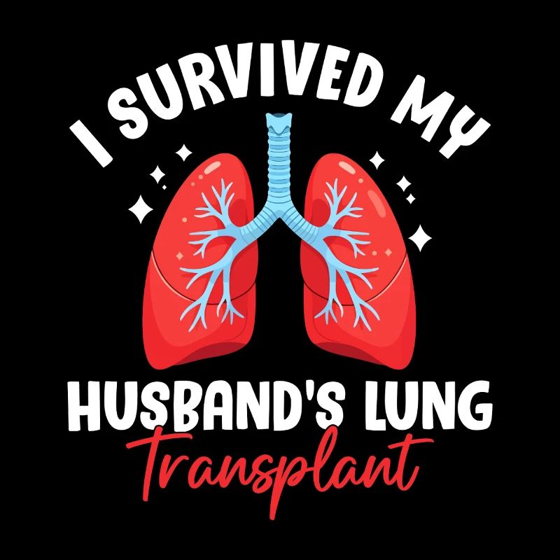I Survived My Husbands Lung Transplant Funny