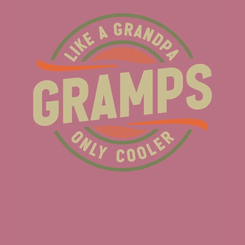Gramps Comme un Papi Seulement plus cool Drôle Papi