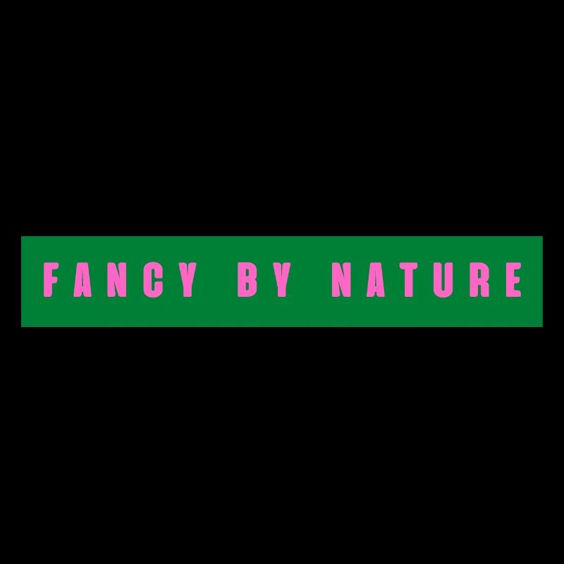 fancy by nature